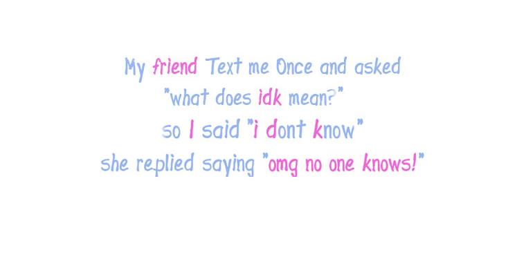 what does idk mean